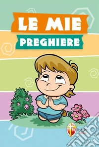 Le mie preghiere