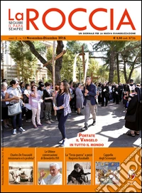 La roccia. Novembre-Dicembre (2016) libro