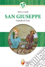 San Giuseppe custode di Gesù