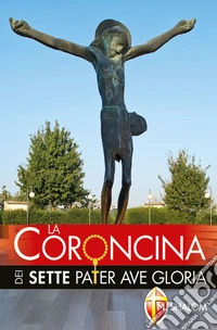 La Coroncina dei sette Pater Ave Gloria