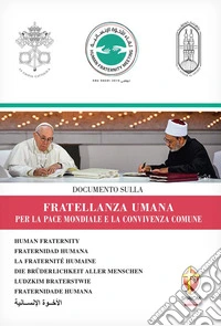 Documento sulla fratellanza umana per la pace mondiale e la convivenza comune