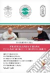 Documento sulla fratellanza umana per la pace mondiale e la convivenza comune libro