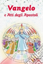 Vangelo e Atti degli Apostoli. Cresima