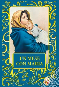 Un mese con Maria