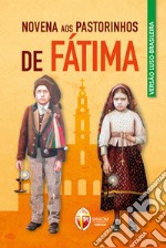 Novena aos pastorinhos de Fátima libro