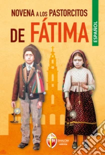 Novena a los pastorcitos de F�tima