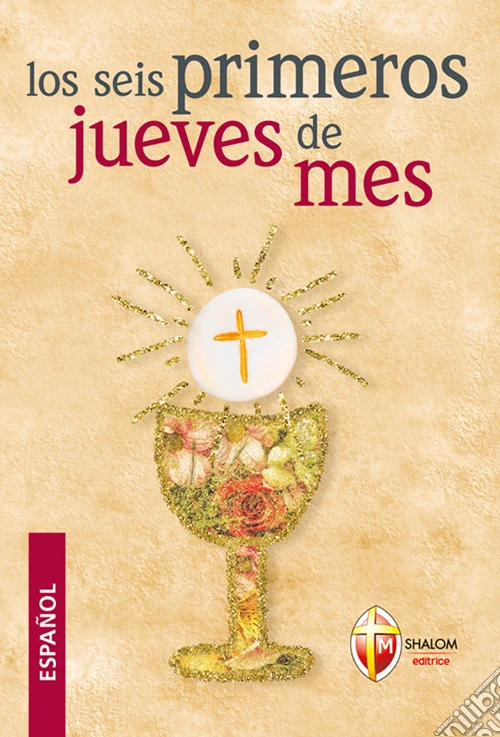 Los seis primeros jueves de mes