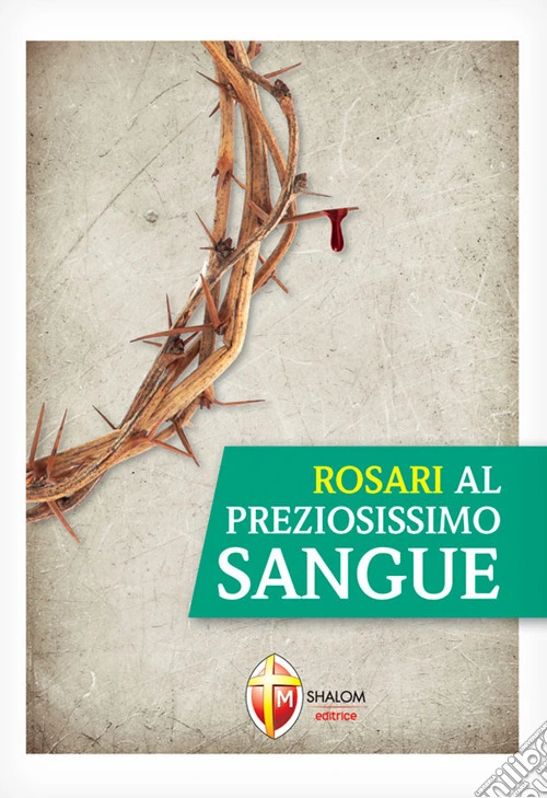 Rosari al preziosissimo sangue