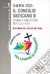 Il Concilio Vaticano II. Storia e significato per la Chiesa libro