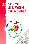 Le immagini della Chiesa libro di Riva Maria Gloria