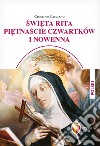 Santa Rita i quindici giovedì e novena. Ediz. polacca libro