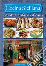 Cocina siciliana. Recetas sabores ferias libro