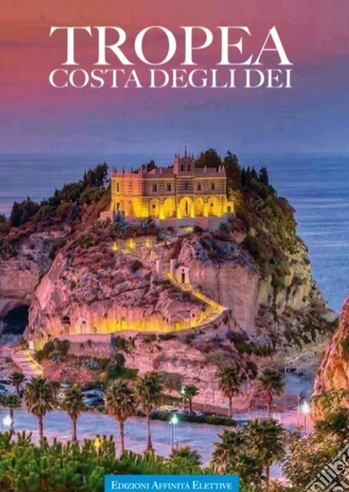 Tropea. Costa degli dei