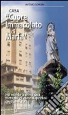 Casa «Cuore Immacolato di Maria» libro