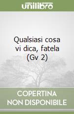 Qualsiasi cosa vi dica, fatela (Gv 2) libro