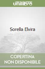 Sorella Elvira