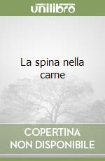 La spina nella carne libro