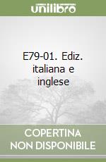 E79-01. Ediz. italiana e inglese libro
