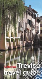 Treviso. Travel guide libro