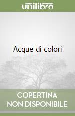 Acque di colori libro