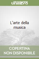 L'arte della musica libro