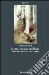 La trasparenza di Elena. Shakespeare, Bion, Freud, Sartre, Platone libro