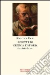 Scritti di critica e storia. Stendhal e Balzac libro