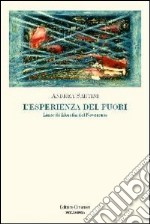 L'esperienza del fuori. Linee di filosofia del Novecento libro