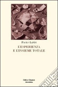 L'Esperienza e l'insieme totale. L'orizzonte di Husserl e il principio del realismo critico