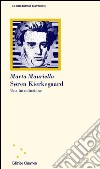 Soeren Kierkegaard. Una introduzione libro