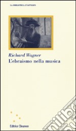 L'ebraismo nella musica libro