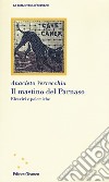 Il mastino del Parnaso. Elzeviri e polemiche libro di Verrecchia Anacleto Lanterna M. (cur.)