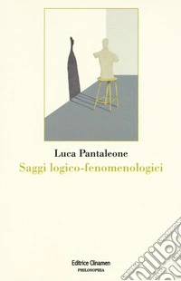 Saggi logico-fenomenologici