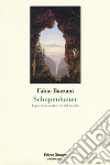 Schopenhauer. Esperienza metafisica del mondo libro di Bazzani Fabio