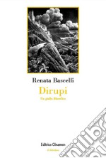 Dirupi. Un giallo filosofico libro