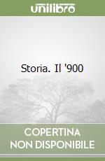 Storia. Il '900 libro