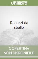 Ragazzi da sballo libro