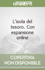 L'isola del tesoro. Con espansione online libro