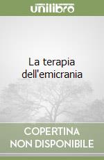 La terapia dell'emicrania