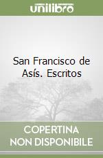 San Francisco de Asís. Escritos libro