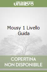 Mousy 1 Livello Guida libro