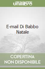 E-mail Di Babbo Natale libro