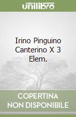 Irino Pinguino Canterino X 3 Elem. libro