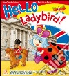 Hello Ladybird! Quaderno operativo libro