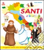 Santi e beati. Con CD-ROM libro