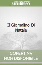 Il Giornalino Di Natale libro