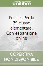 Puzzle. Per la 3ª classe elementare. Con espansione online libro
