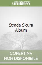 Strada Sicura Album libro