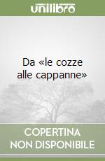 Da «le cozze alle cappanne»