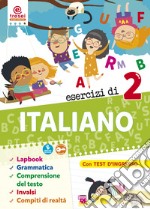 Esercizi di italiano. Quaderno operativo. Per la 2ª classe elementare libro